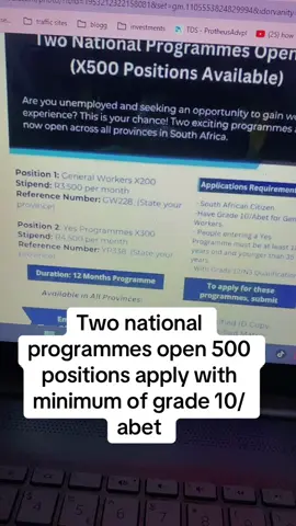 Two national programmes open 500 positions apply with minimum of grade 10/abet #job #work #generalworker #yesprogram #southafrica 