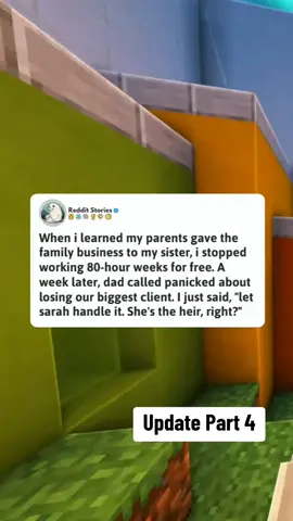 When i learned my parents gave the family business to my sister, i stopped working 80-hour weeks for free. A week later, dad called panicked about losing our biggest client. I just said, let sarah handle it. She's the heir, right #reddit #redditstories 