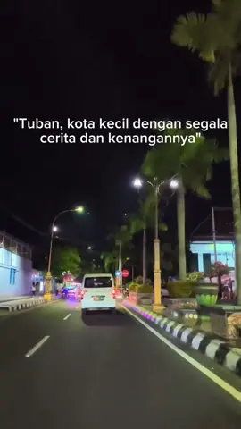 gak tau kenapa tiba tiba sekangen itu sama tuban🥺 #fyppppppppppppppppppppppp  #tubanjawatimur #tuban24jam  #tubanbumiwali 