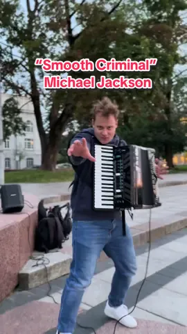 Should I make Part 2 of “Smooth Criminal” on accordion? #SmoothCriminal #MichaelJackson #AccordionCover #StreetMusic #gatvėsmuzika 