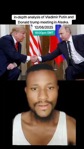 #greenscreen in-depth analysis of Vladimir Putin and Donald trump meeting in Alaska.  12/08/2025
