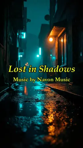 🎵 Music by @Navon_Music  — “Lost in the Shadows”   ▶ Listen on YouTube: https://youtu.be/WGT0vA-JuAo   📽️ Visuals & Storytelling A visual journey of sixteen cinematic scenes inspired by the haunting lyrics of “Lost in the Shadows” by Navon Music.   From rain-soaked streets and flickering neon lights to moments of solitude and fleeting hope, every frame reflects the longing, redemption, and emotion of the song’s story.   💬 “Some souls are not lost… just waiting to be found.”   Lost in the Shadows, Navon Music, cinematic AI video, moody visual storytelling, AI generated video, neo-noir short film, emotional music video, film grain aesthetic, analog style video, artistic TikTok video, rainy city streets, emotional lyrics visualized, atmospheric storytelling #InMyMusic #LostInTheShadows #NavonMusic #CinematicVideo  #BluesRock