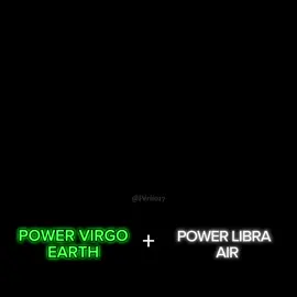#CapCut #virgo♍️ #libra♎️ #power #zodiacsigns 