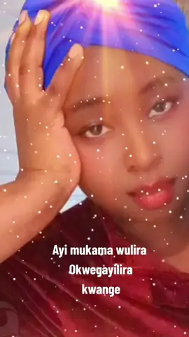 #fyp #viral #mukama #tonjabulila  nga  kwekusaba kwange