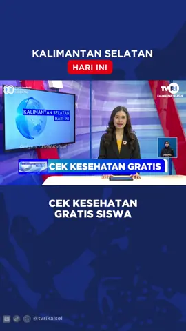 CEK KESEHATAN GRATIS SISWA