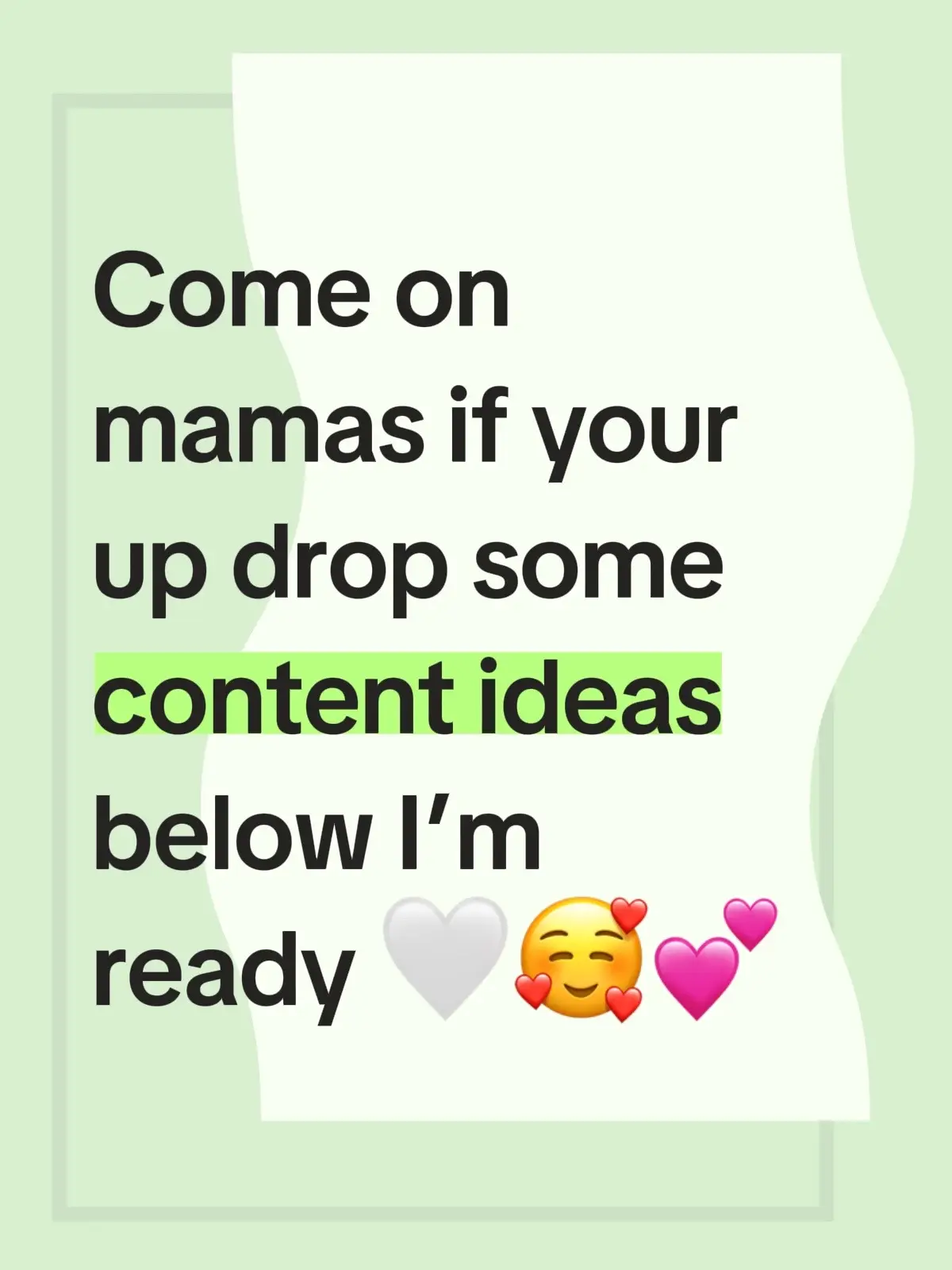 Droppppp them ideas mamas let’s help each other find some content ideas 💋😌 #latenightmamatime #fyp #viral #newtextfeature #textpost 