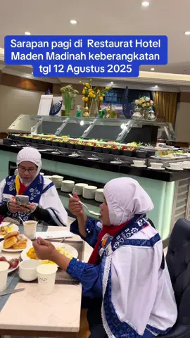 Alhamdulillah  pagi ini Rabu Tgl 13 Agutus 2025 Bu Evi dan Rimbongan Umrah sarapan pagi di Hotel  Maden Madinah. Semoga sahabat semua bisa sarapan di Hotel ini. Mau info hisa DM ya atau hub di 087880733099 #umrahpaforite #fyp #umrahmadinahmekkahyaman #unrahviral ##umrahpaforite 