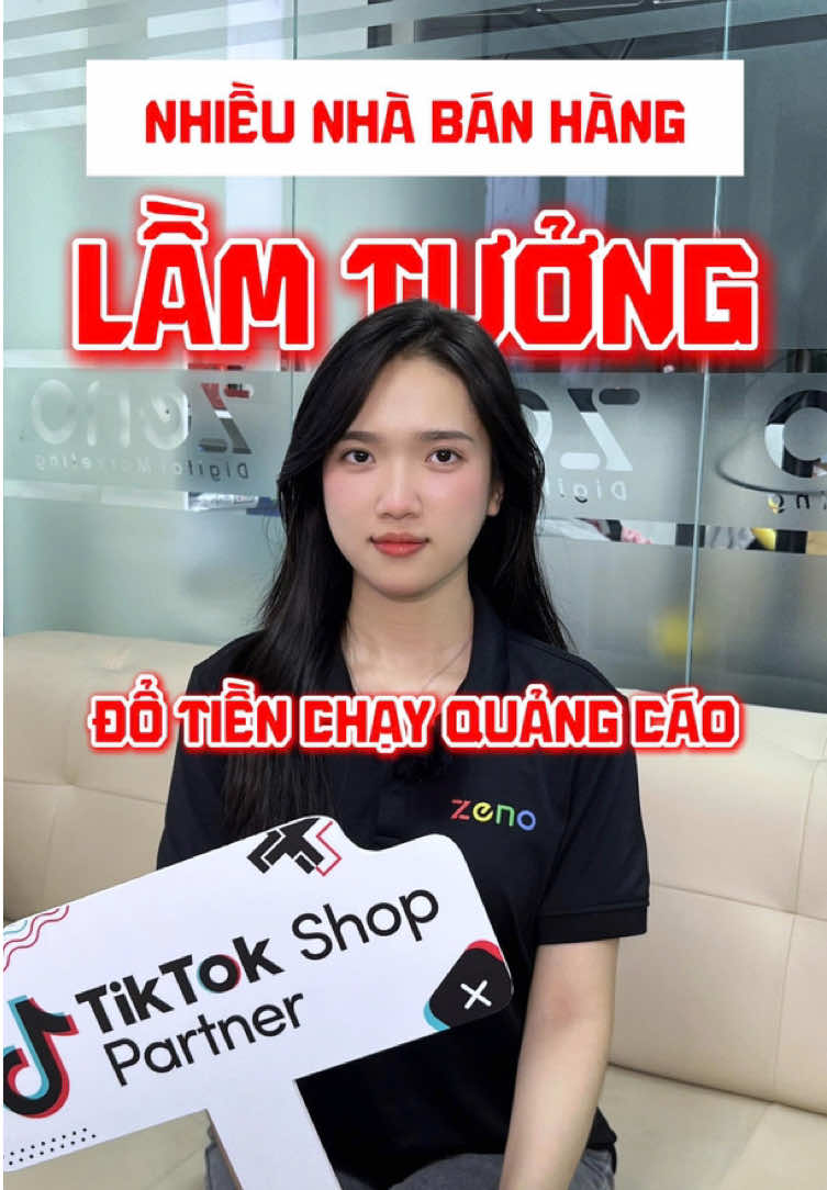 Cứ đổ tiền chạy quảng cáo thì sẽ ra đơn ??? #zenodigital #zenohcm #tiktokshop #adstiktok #agency 