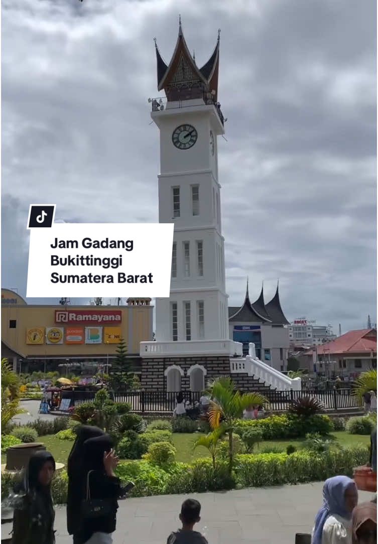 📍Jam Gadang Kota Bukittinggi, Sumatera Barat #sumbar #fyp 