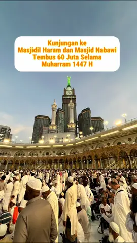 Kunjungan selama Muharram 1447 di Masjidil Haram dan Masjid Nabawi. #umrah #masjidilharam #masjidnabawi #arabsaudi 