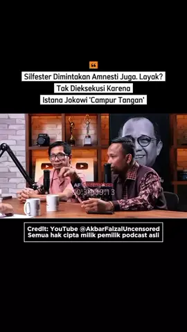 🎧 Cuplikan dari podcast: Akbar Faizal Uncensored 📕 Judul: Silfester Dimintakan Amnesti Juga. Layak? Tak Dieksekusi Karena Istana Jokowi 'Campur Tangan' 🎤 Host: Akbar Faizal 🎙️ Narasumber: Ahmad Khozinudi - Tim Pembela Ulama & Aktivis ; Freddy Damanik - Waketum Projo 📍Video lengkap ada di YouTube @AkbarFaizalUncensored 📌 Semua Hak Cipta Milik Pemilik Aslinya 🎞️ Video ini hanya untuk edukasi & diskusi publik ❗Jika Anda Pemilik Ingin Penghapusan Hubungi Kami. . . . #prabowo  #silfestermatutina  #roysuryo #CapCut 