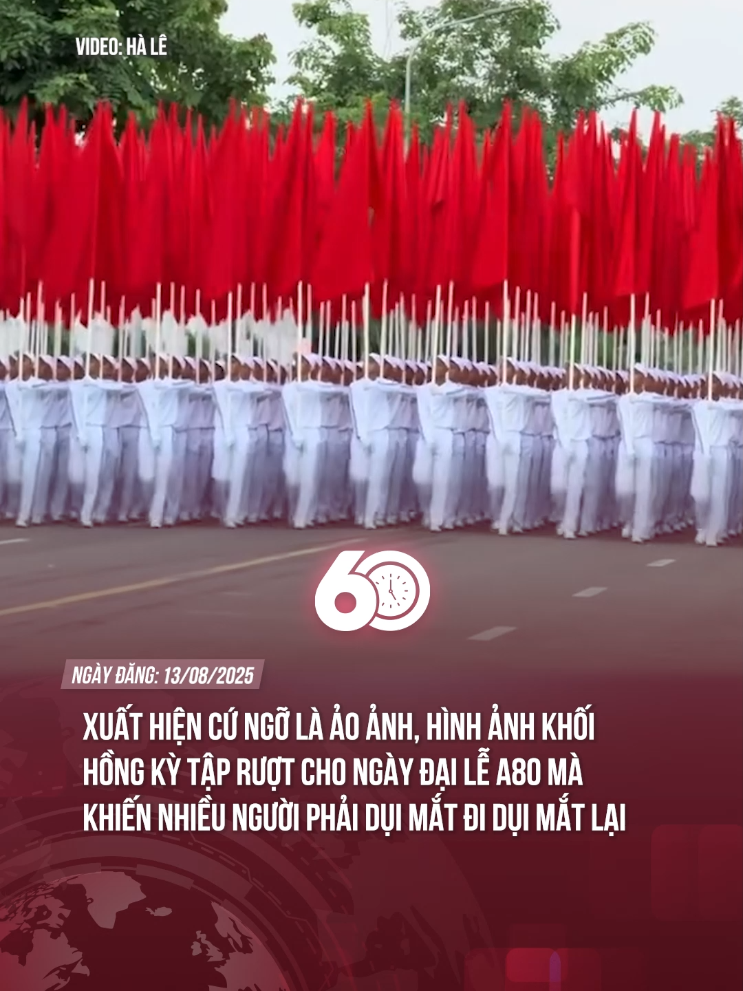 CÓ LẼ ĐÂY LÀ CHIẾC CLIP KHIẾN NHIỀU NGƯỜI PHẢI DỤI MẮT NHIỀU LẦN VÌ CỨ NGỠ LÀ ẢO ẢNH #tiktoknews #60giay #theanh28 #A80