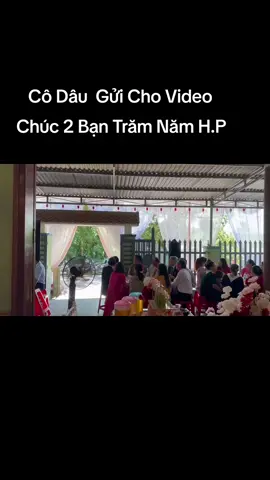 @nhimuimui01122004 Chúc 2 Bạn Trăm Năm Hạnh Phúc #basuri #kenongvang🎺🐝 #xetaidep #xetaitiktok🚛 #xuhuongtiktok 