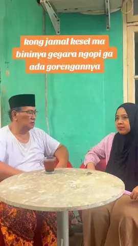 LELAGUAN KONG JAMAL YANG KAGA SEMENGGAH #anakbetawi #betawiasli #hiburan #keluarga #fyp 