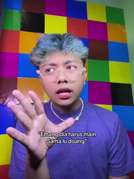 Jahat kan kalo gitu. :(