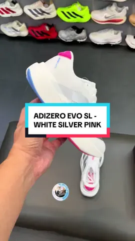 ADIZERO EVO SL - WHITE SILVER METALLIC PINK  🤍🩶🩷 FB PAGE: Pick Up Store LINK ON BIO FOR SHOPEE🚨🚨 #adizeroevosl #fyp #fypシ #fypppppppppppppppppppppppppppppppppppp 