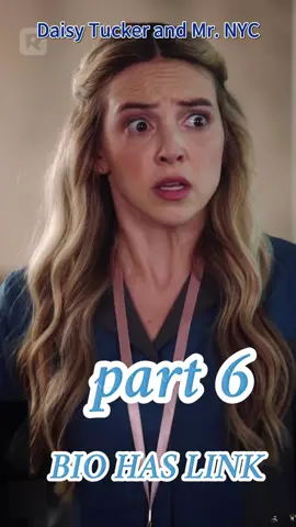 🎬Title:Daisy Tucker and Mr. NYC💕  💕(new Drama)❤ ❤#reelshort #reelshortapp #cdrama #Love #movie #shortvideo #fyp #drama #fullep #fullepisode #full #foryoupage #DaisyTuckerandMrNYC