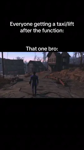 This meme was inspired by real world events @reecetok always be walking everywhere he goes #fyp #reletable #function #party #fallout 