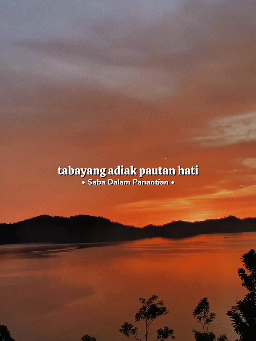 Saba dalam panantian #CapCut #liriklagu #fyp #tren #laguminang 