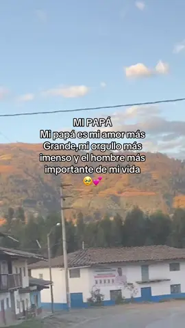 Lo amo es el mejor papá 🥹🫶🏻💕#mipapi 