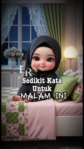 #katakatamalam #storyLR🌿 