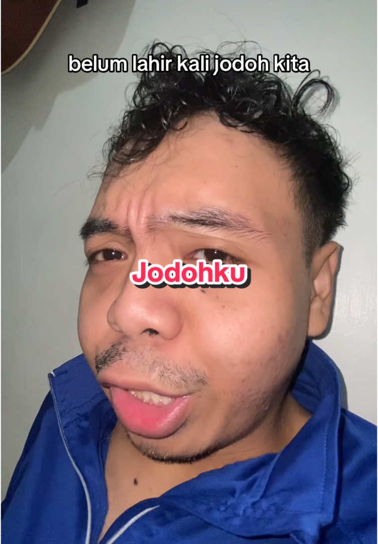 mari kita menunggu jodoh kita yang ntah dimana #fyp 