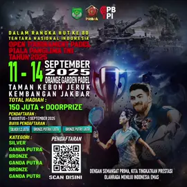 🎉 OPEN TOURNAMENT PADEL PIALA PANGLIMA TNI 2025 🎉  In celebration of the 80th Anniversary of the Indonesian National Armed Forces, join the biggest padel tournament of the year! 🏆🔥  📅 Date: September 11–14, 2025   📍 Venue: Orange Garden Padel – Taman Kebon Jeruk, Kembangan, West Jakarta  💰 Total Prize Pool: IDR 150 Million + Doorprizes  Categories:  🥈 Silver – Men’s Doubles  🥉 Bronze – Men’s Doubles  🥉 Bronze – Women’s Doubles Registration Fee:  💎 Silver: IDR 1.2 Million  🥉 Bronze Men: IDR 1 Million  🥉 Bronze Women: IDR 1 Million  How to Sign Up: 1️⃣ Go to Instagram @ogpadel.id  2️⃣ Click the Linktree in our bio  3️⃣ Fill out the registration form & wait for our confirmation  🔥 Don’t miss your chance to showcase your skills and be crowned champion on the national stage #OGSquad !  #HUTke80TNI #padeltournament 