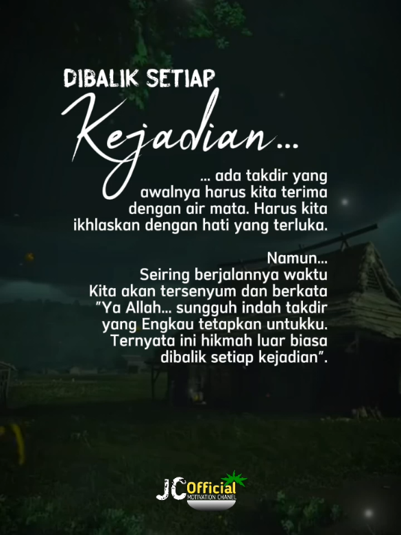 Dibalik setiap kejadian... #quotes #motivasi #katakatabijak #status #fyp 