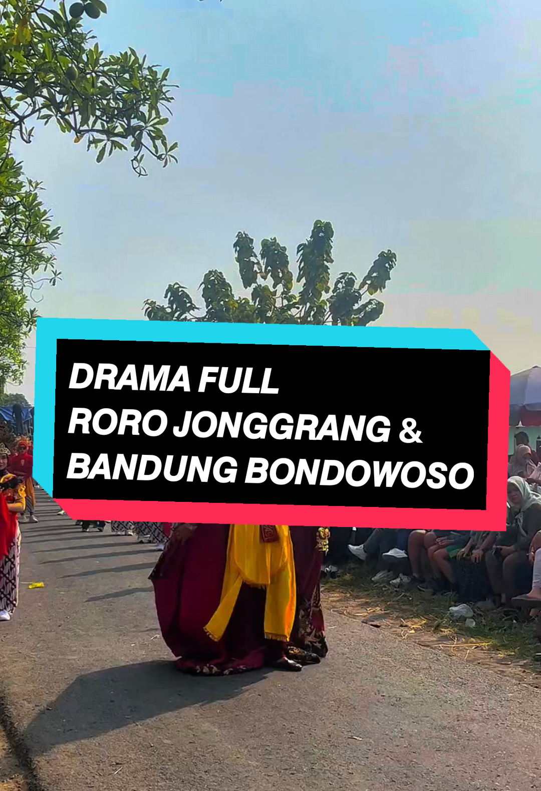 𝘿𝙍𝘼𝙈𝘼 𝙁𝙐𝙇𝙇 𝙍𝙊𝙍𝙊 𝙅𝙊𝙉𝙂𝙂𝙍𝘼𝙉𝙂 & 𝘽𝘼𝙉𝘿𝙐𝙉𝙂 𝘽𝙊𝙉𝘿𝙊𝙒𝙊𝙎𝙊  #karnaval #grabagantulangan #karangtaruna #17agustus #rorojonggrang 
