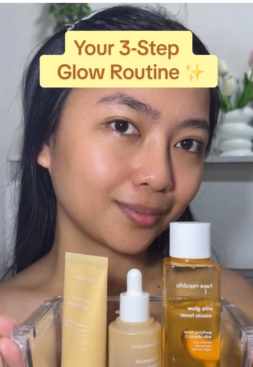 Your 3-Step Glow Routine✨ @Face Republic Philippines 💛 #GlowUp #skincare #facerepublic 