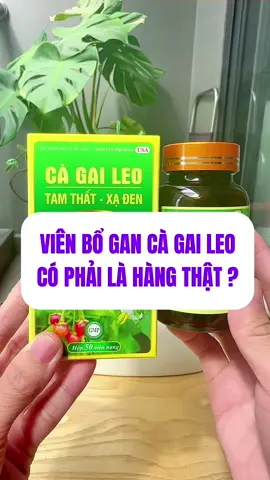 Viên bổ gan Cà Gai Leo là hàng chính hãng nha #bogan #viemgan #giaidocgan #thucphamchucnang #thaoduoc 