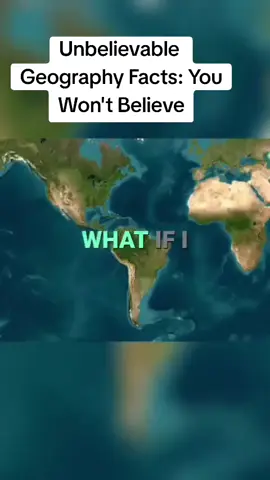 Unbelievable Geography Facts: You Won't Believe#facts #amazing #amazonforest 