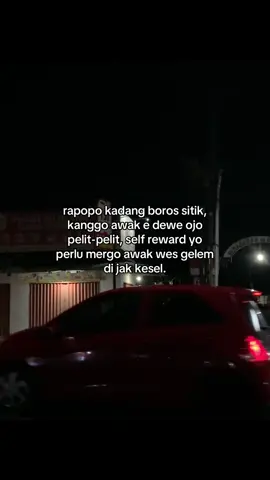 Self reward yo perlu cahh 🫳🏻