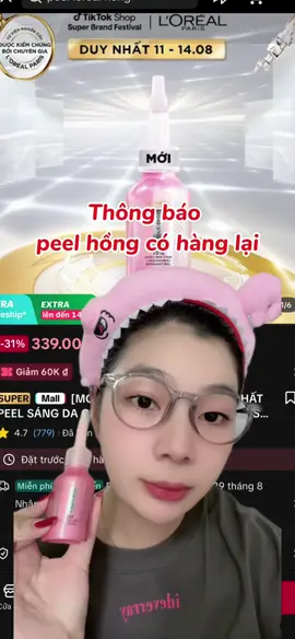 #peelloreal #peelhong #lorealparis #anhnhi #depdachieu 