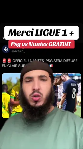 J’aime trop le foot gratuit!!! #ligue1 #psg #ligue1plus #fcnantes🔰 