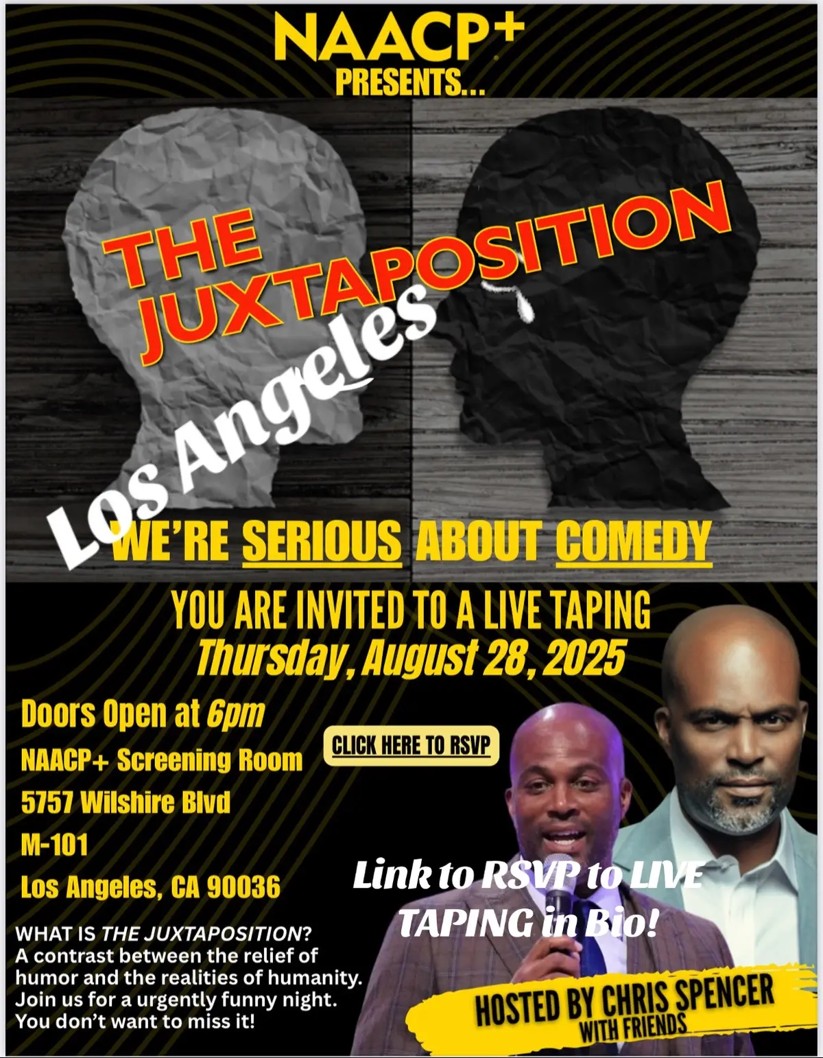 LOS ANGELES!!! August 28th!! LINK TO ATTEND LIVE TAPING IN BIO!!! The NAACP+ will be hosting a live taping of The Juxtaposition, featuring host @therealchrisspencer and his comedian friends Eunice Elliott (ME 😋) and @iamrubenpaul , with artist and thought leader @vicmensa  See ya’ll there!!!!✌🏾