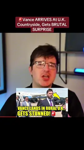 🚨Vance ARRIVES At U.K. Countryside, Gets BRUTAL SURPRISE #olebrandselect #occupydemocarts #trump #trump2025🇺🇸 #usa 