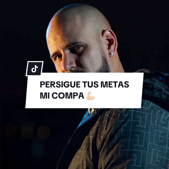 Persigue tus metas mi compa #elcompaalfred #Eltemach 