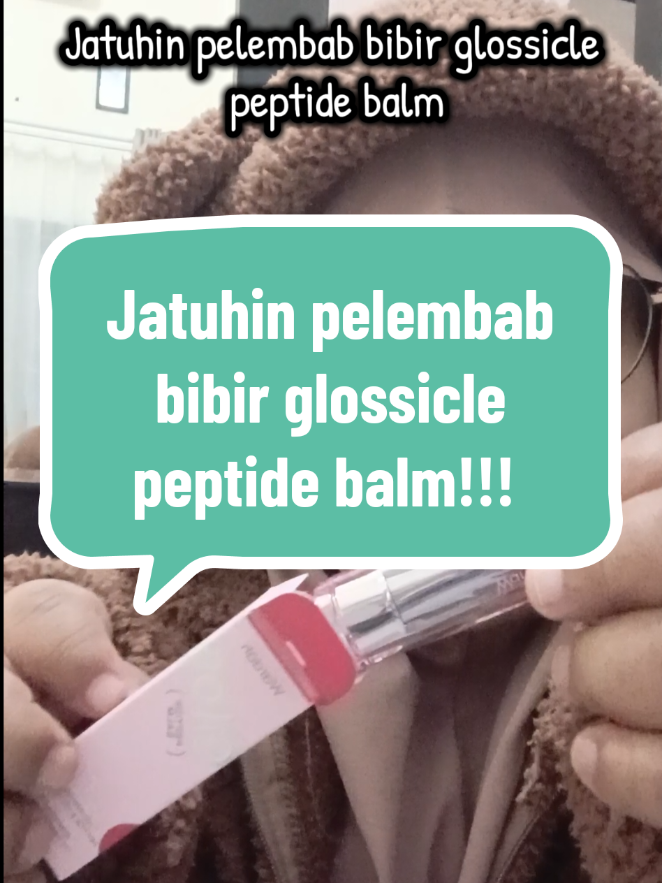 Jatuhin pelembab bibir glossicle peptide balm #pelembabbibir #bibirhitam #bibirmerah #wardahglossiccle #produkwardah 