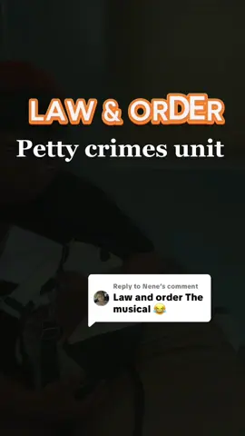 Replying to @Nene They taking you ta Jaaaaail -LAW&ORDER Petty Crimes unit the musical #lawandorder #parodysong #jingle #parody 