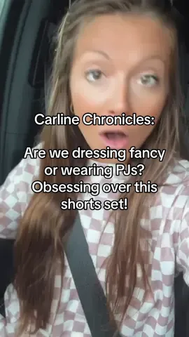 Carline Chronicles: Are we dressing fancy  or wearing PJs? Obsessing over this shorts set! #carline #momootd #creatoricons #tiktokshopbacktoschool #everydayoutfit 