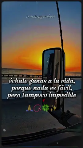 nada es fácil🙏🍀✨️📿 #consejosdevida #motivacion #trailerosmexicanos #frasesmotivadoras #pasionporla57 