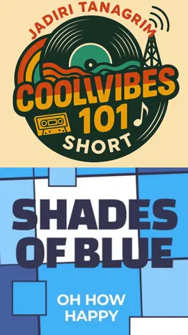1966 Shades Of Blue Oh How Happy COOLVIBES 101