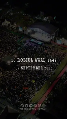 MAULID AKBAR DAN HARLAH RIBATH NURUL HIDAYAH 2 SEPTEMBER 2025 #maulid #fyp 