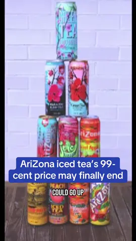 This does not sound sweet. #arizonaicedtea #tariffs #donvultaggio #99cents #economynews 