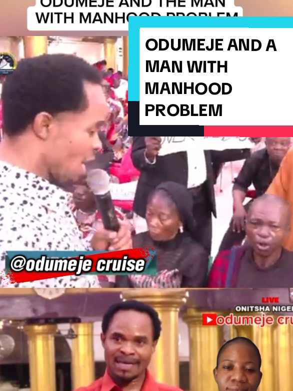 ODUMEJE AND A MAN WITH MANHOOD PROBLEM #odumejecruise #fyp #viral #viralvideos #foryoupage❤️❤️ 