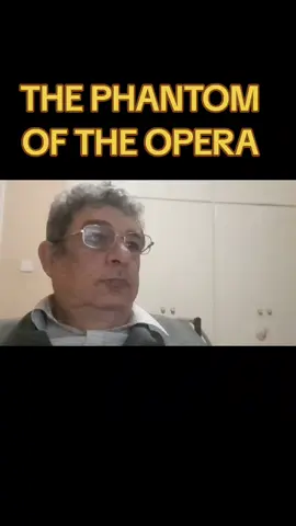 THE PHANTOM OF THE OPERA