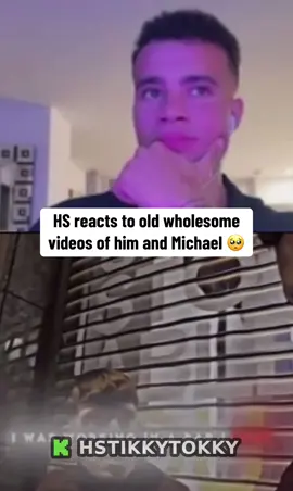 HS reacts to old wholesome videos of him and Michael 🥺 #hstikkytokky #fyp 