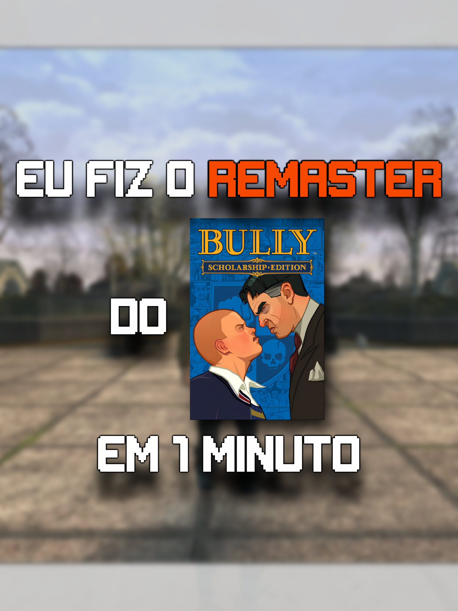 Como seria um REMASTER do Bully?  #playstation #gamer #games #retrogamer #like #FY #Xbox #virale #viralvideotiktok #PS #FYP #foryou #trending #blowthisup #videogames #foryoupage #gaming