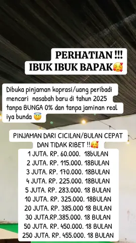 Dibuka pinjaman koprasi/uang peribadi mencari  nasabah baru di tahun 2025 tanpa BUNGA 0% dan tanpa jaminan real iya bunda 😇#promomakanmerdeka #bismillah #bismillahfyp #bismillahfypシ #bismillahrame #fyp #fypage #fyppppppppppppppppppppppp #fypdong #viral #viralvideo #terending #terbaru #terendingtiktok #terbaru2025 #pinjaman #terlaris #terlaris #pinjamanonline #koprasi #pinjamanuang #4 #4u #4upage #4upageシ #4up #foryou #foryoupage #foryoupage❤️❤️ #foryoupageofficiall 